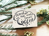 Kubominoki Original Rubber Stamp - Wake up and smell the coffee